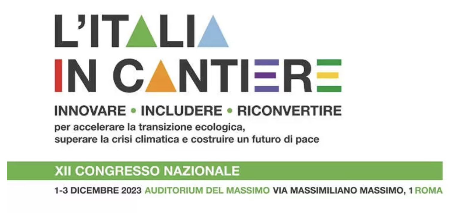 XII Congresso nazionale di Legambiente - L’italia in cantiere